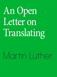 An Open Letter on Translating by Martin Luther book