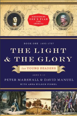 The Light and the Glory for Young Readers 