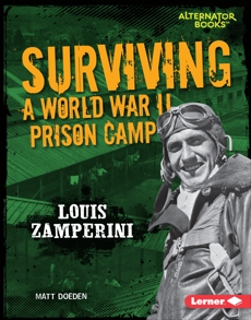 Surviving a World War II Prison Camp