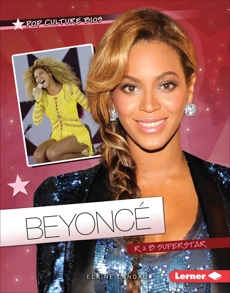 Beyoncé: R & B Superstar