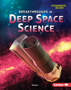 Breakthroughs in Deep Space Science